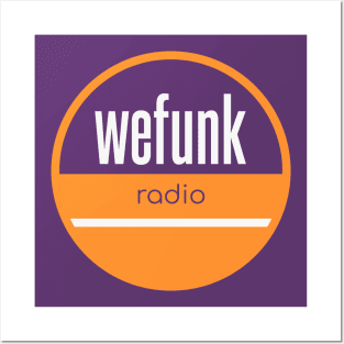 wefunk radio Posters and Art